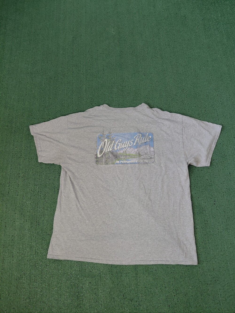 Old Guys Rule "On Permanent Vacation" Funny Mountains Outdoors Nature Gray T Shi
